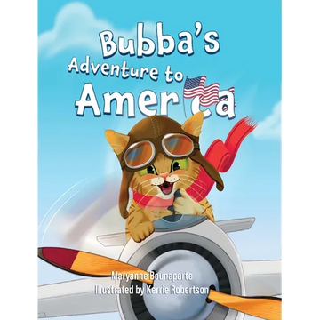 Bubba's Adventure to America: Book 2 - Hardcover