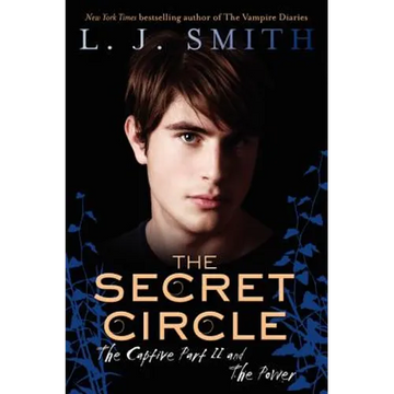 The Secret Circle: The Captive Part II and the Power - Paperback