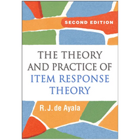 The Theory and Practice of Item Response Theory - Hardcover