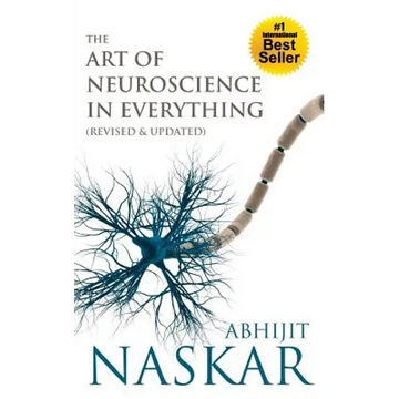 The Art of Neuroscience in Everything - Paperback