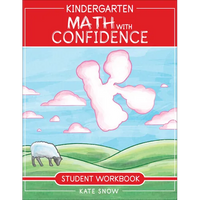 Kindergarten Math with Confidence Student Workbook - Paperback