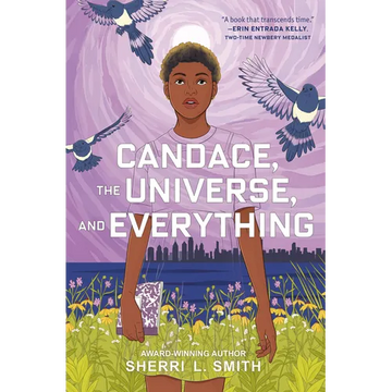 Candace, the Universe, and Everything - Hardcover