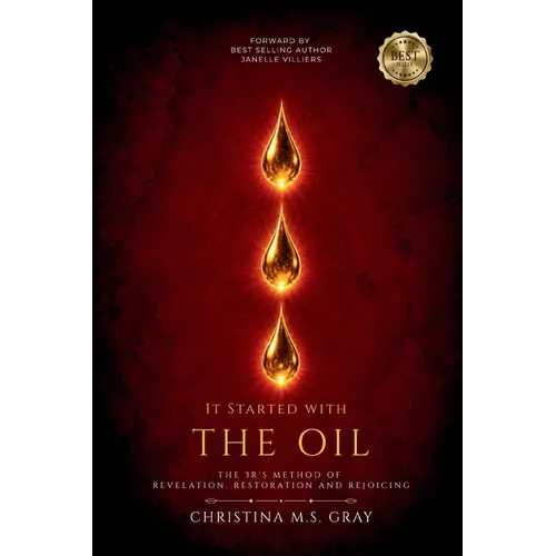 It Started With The Oil