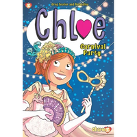 Chloe Vol. 5: Carnival Party - Paperback