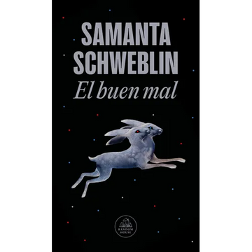 El Buen Mal / Good and Evil and Other Stories - Paperback