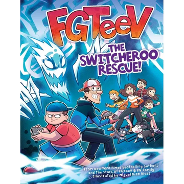 Fgteev: The Switcheroo Rescue!: A Graphic Novel - Paperback