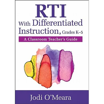 Rti with Differentiated Instruction, Grades K-5: A Classroom Teacher's Guide - Paperback
