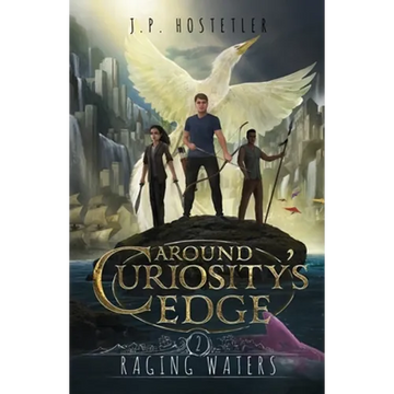 Around Curiosity's Edge: Raging Waters - Paperback