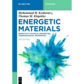 Energetic Materials: Sensitivity, Physical Properties, Thermodynamic Properties