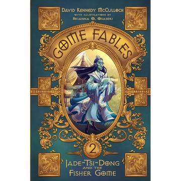 Jade-Tsi-Dong and the Fisher Gome - Paperback