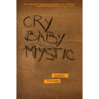 Cry Baby Mystic - Paperback