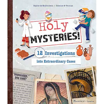 Holy Mysteries!: 12 Investigations Into Extraordinary Cases - Hardcover