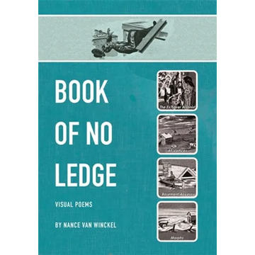 Book of No Ledge: Visual Poems - Paperback