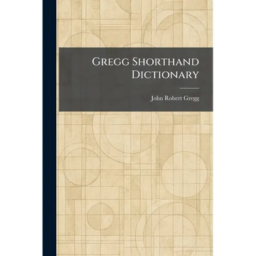 Gregg Shorthand Dictionary - Paperback