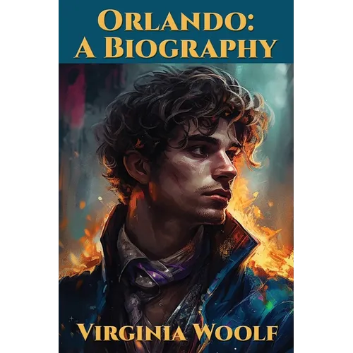 Orlando: A Biography