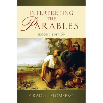 Interpreting the Parables - Paperback