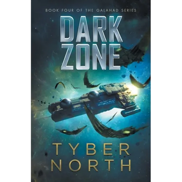Dark Zone: Galahad Series Book Four - Paperback