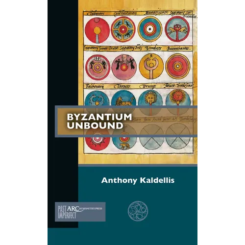Byzantium Unbound