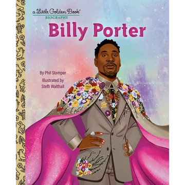 Billy Porter: A Little Golden Book Biography - Hardcover
