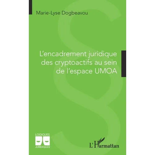 L'encadrement juridique des cryptoactifs au sein de l'espace UMOA