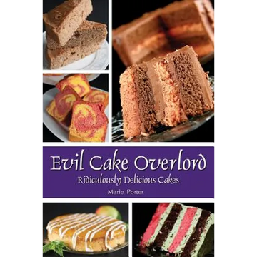 Evil Cake Overlord - Paperback