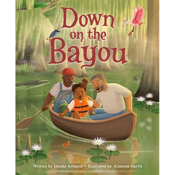 Down on the Bayou - Hardcover