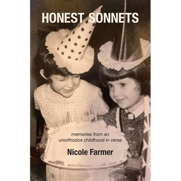 Honest Sonnets: Memories from an Unorthodox Childhood - Paperback