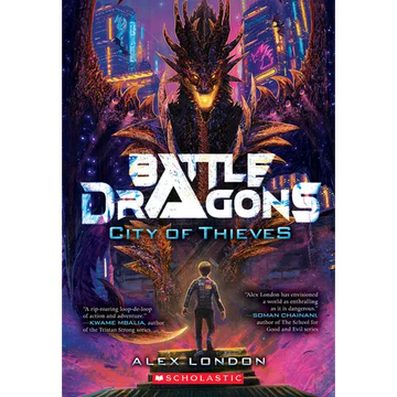 City of Thieves (Battle Dragons #1): Volume 1 - Paperback