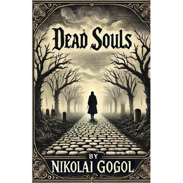 Dead Souls(Illustrated) - Paperback