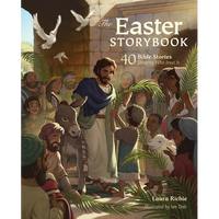 The Easter Storybook: 40 Bible Stories Showing Who Jesus Is - Hardcover
