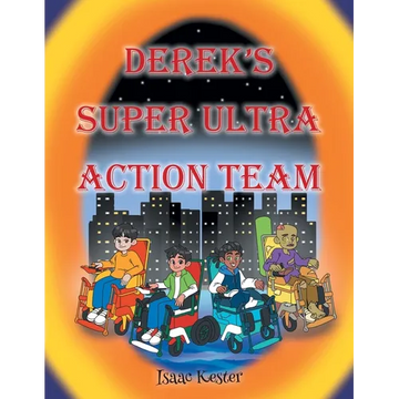 Derek's Super Ultra Action Team - Paperback