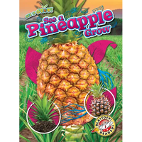 See a Pineapple Grow - Library Binding