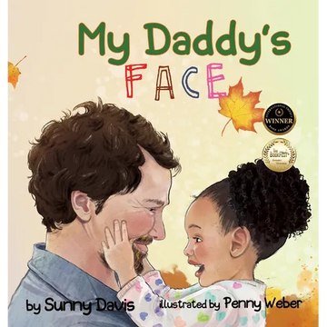 My Daddy's Face - Hardcover
