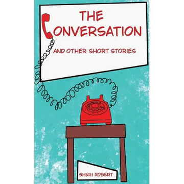 The Conversation And Other Short Stories - Paperback