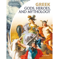 Greek Gods, Heroes, and Mythology - Library Binding