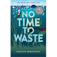 No Time To Waste: Eco Warriors book 2 - Paperback