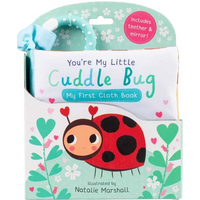 You're My Little Cuddle Bug: My First Cloth Book - Fabric