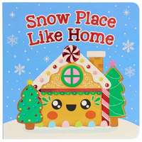 Snow Place Like Home - Board Book