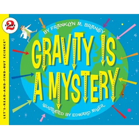 Gravity Is a Mystery - Paperback