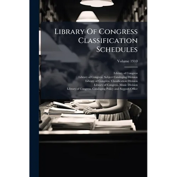 Library Of Congress Classification Schedules - Paperback