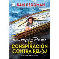 La Conspiración Contra Reloj / The Clockwork Conspiracy - Paperback