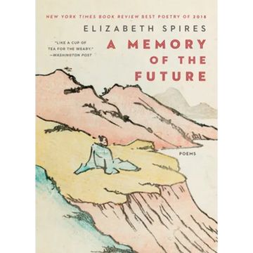 Memory of the Future: Poems - Paperback