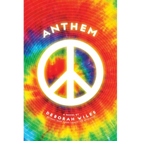 Anthem (the Sixties Trilogy #3): Volume 3 - Hardcover