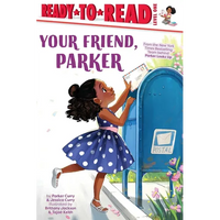 Your Friend, Parker: Ready-To-Read Level 1 - Hardcover