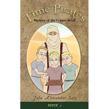 Time Pirates: Mystery of the Copper Scroll - Paperback