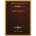 Complete Writings V1