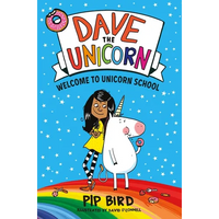 Dave the Unicorn: Welcome to Unicorn School - Paperback