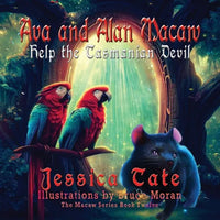 Ava and Alan Macaw Help the Tasmanian Devil - Paperback