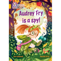 Audrey Fry Is a Spy!: Band 09/Gold - Paperback