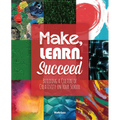 Make, Learn, Succeed
